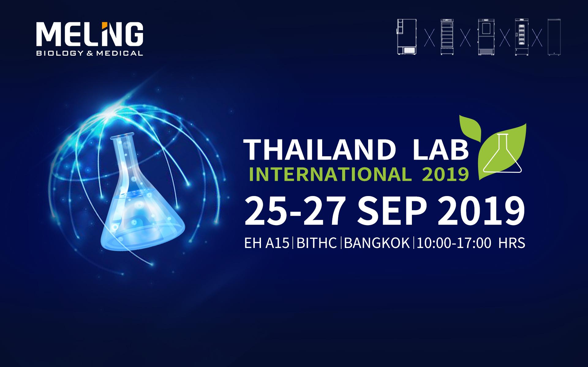 Nous vous invitation sincèrement à assistant au THAILAND LAB 2019